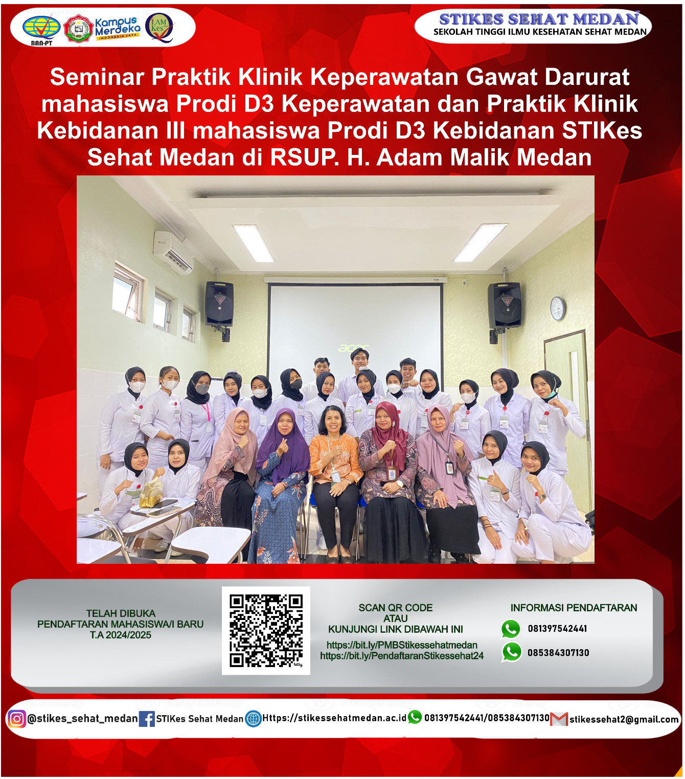 SEMINAR PRAKTIK KLINIK KEPERAWATAN GAWAT DARURAT MAHASISWA PRODI D3 KEPERAWATAN DAN PRAKTIK KLINIK KEBIDANAN III MAHASISWA PRODI D3 KEBIDANAN STIKes SEHAT MEDAN DI RSUP.H. ADAM MALIK MEDAN